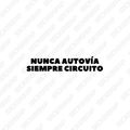 Pegatina nunca autovía siempre circuito
