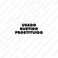 Pegatina usado rustido prostituido